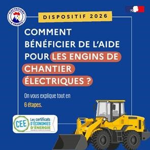 Dispositif de financement « Engins de chantier électrique 2026 »